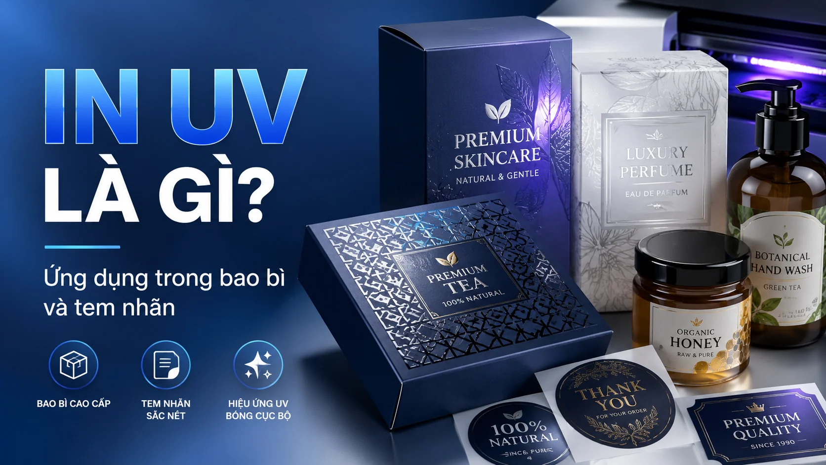 In UV Là Gì? Ứng Dụng Trong Bao Bì Và Tem Nhãn